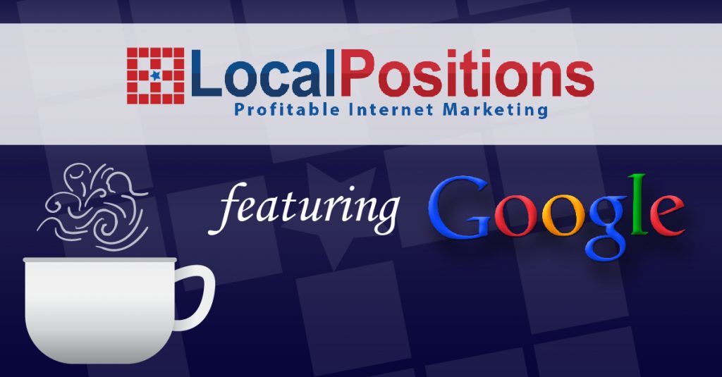 Local Business Seminar Hosted by Local Positions and Google banner