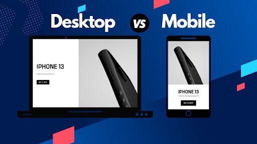 desktop vs mobile great UX