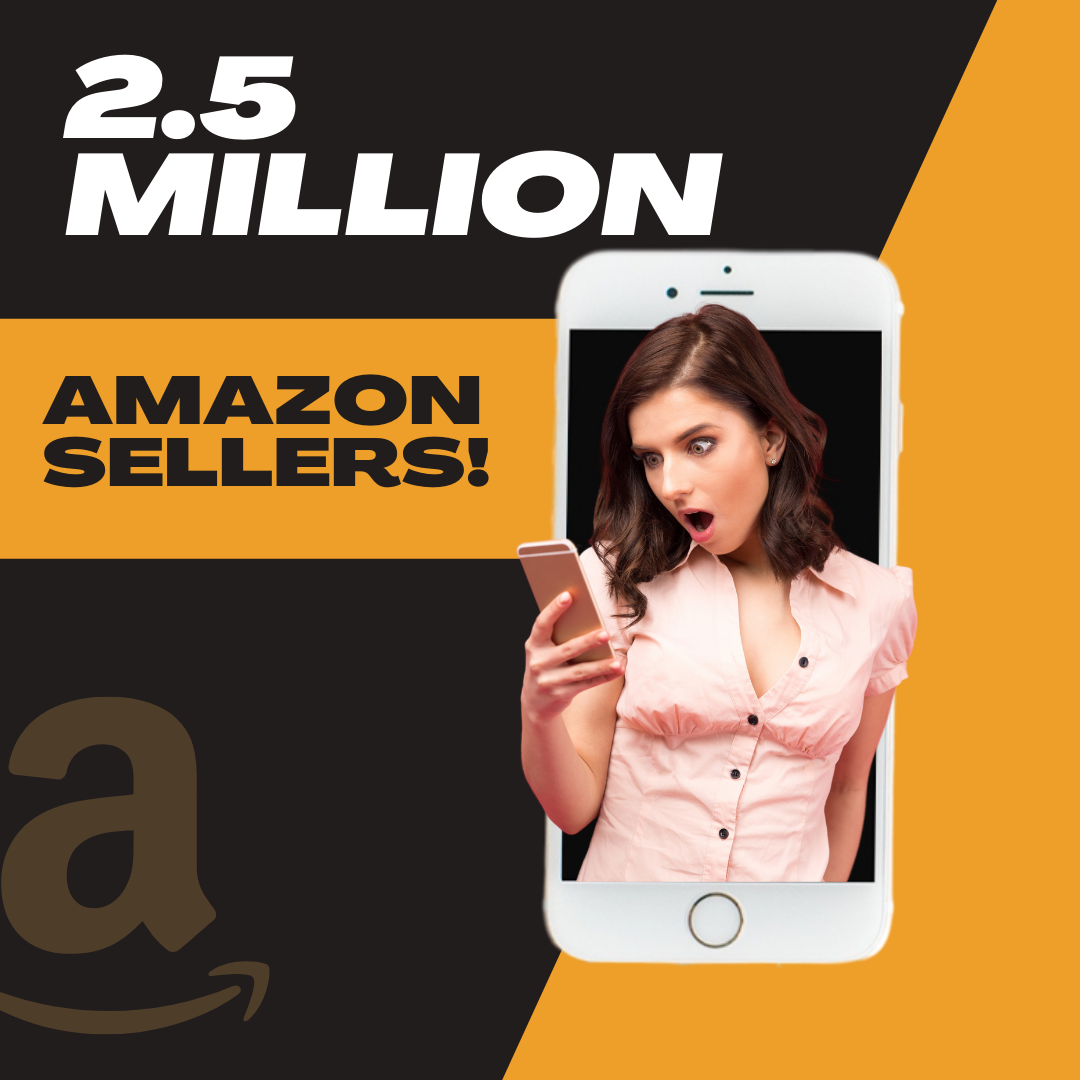 2.5 million amazon sellers