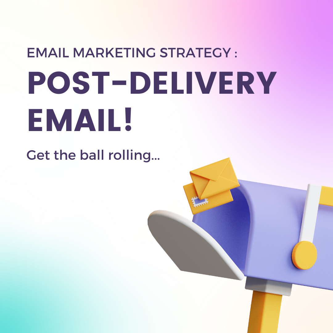 post delivery email
