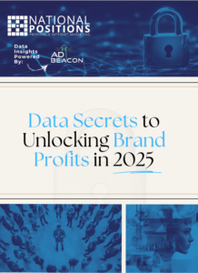 Data Secrets to Unlocking Brand Profits Cover National Positions 2025