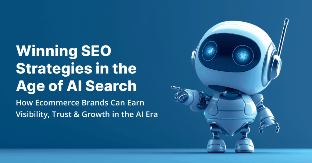A blue robot points to text about SEO optimization strategies for ecommerce brands in the AI era, set against a blue background.